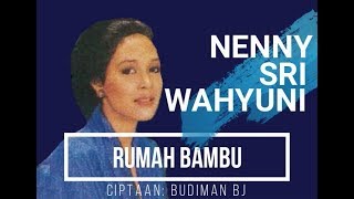 Download lagu Lgm. RUMAH BAMBU - Nenny Sri Wahyuni mp3
