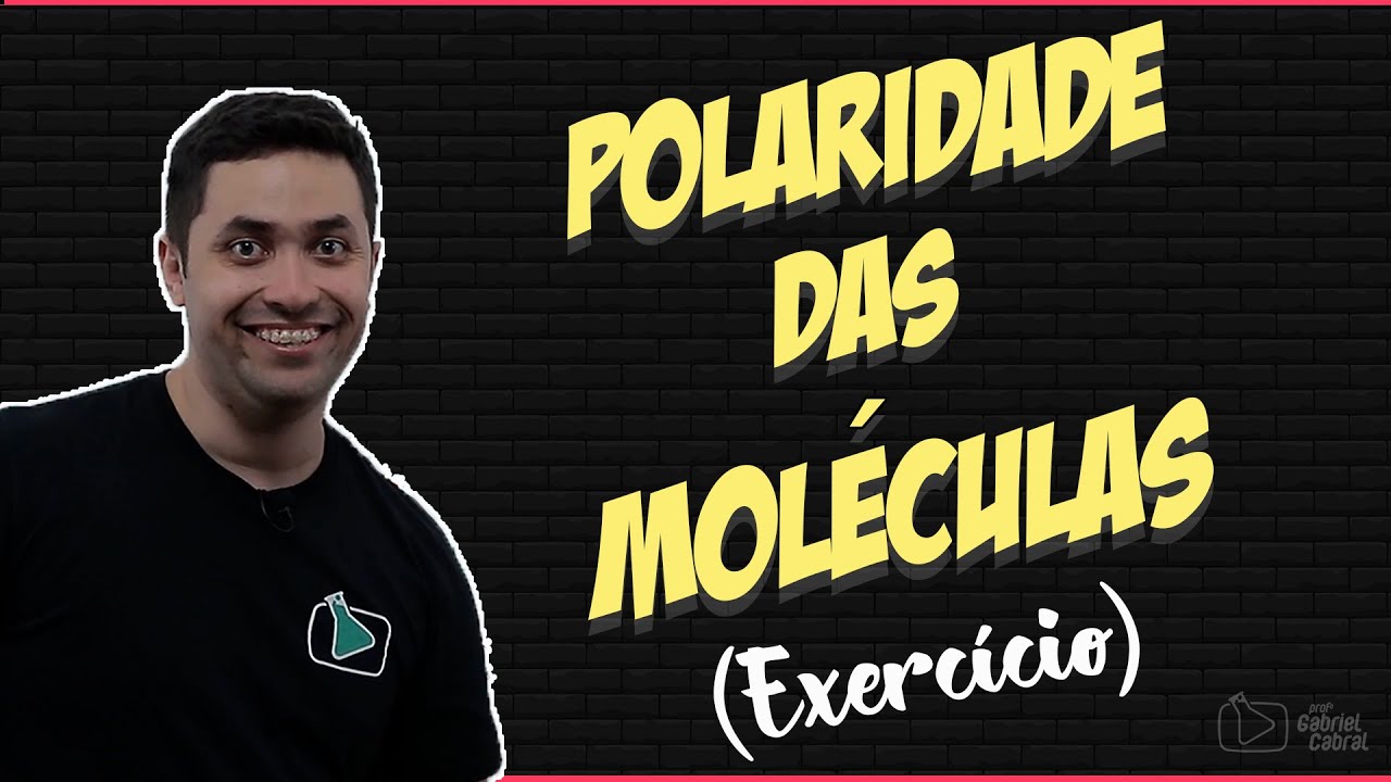 Polaridade das Moléculas (Exercícios)
