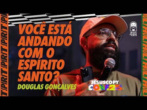 The evidence of a life GUIDED by the HOLY SPIRIT (JesusCopy Conference 2025) - Douglas Gonçalves