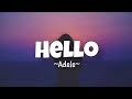 Adele - Hello (Lyrics) Adele - Hello (Lyrics)