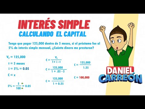 INTERES SIMPLE (Calculando el capital) - Super facil - Para principiantes