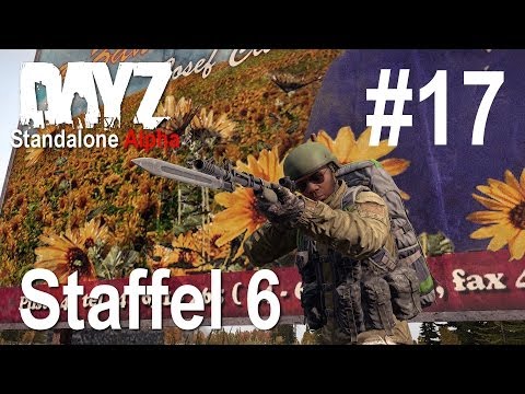 DayZ SA S06E17 "Mach mir die Pocahontas" deutsch german Standalone Alpha