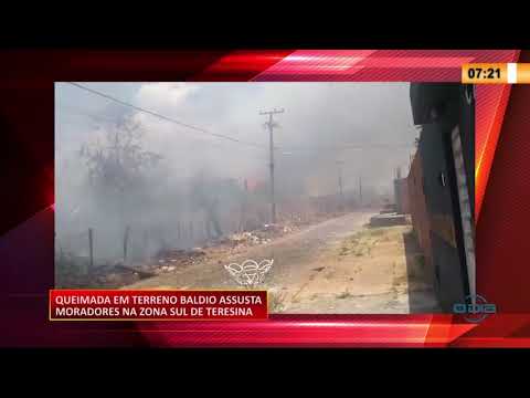 Fogo em terreno baldio assusta moradores no Residencial Torquato Neto 15 09 2020