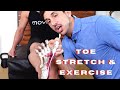 How To Spread And Strengthen Those TOES