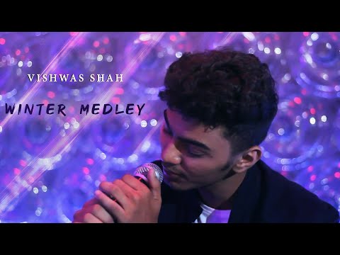 Vishwas Shah - Winter Medley | Wo Chali | Ek Galti | Meherbani | Why Not Me