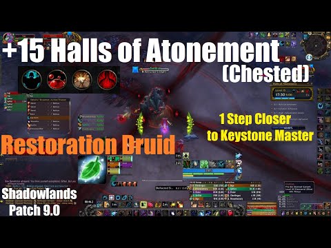 +15 Halls of Atonement Chested - Night Fae Restoration Druid - World of Warcraft Shadowlands