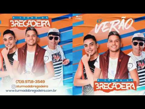 A TURMA DA BREGADEIRA   CD VERÃO CARNAVAL 2020   NOVO CD MÚSICAS NOVAS