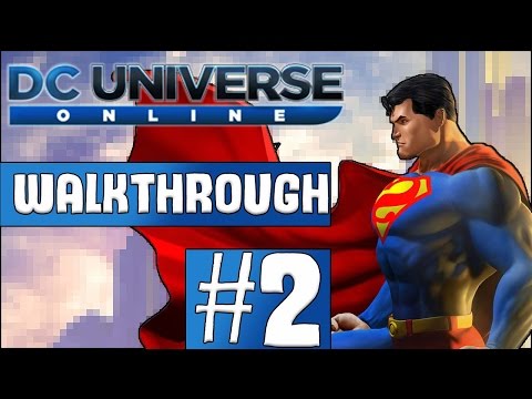 DC Universe Online Walkthrough 2017 - Episode 2 - Amazon Solo and Alert