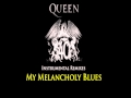 Queen - My Melancholy Blues (Instrumental ...