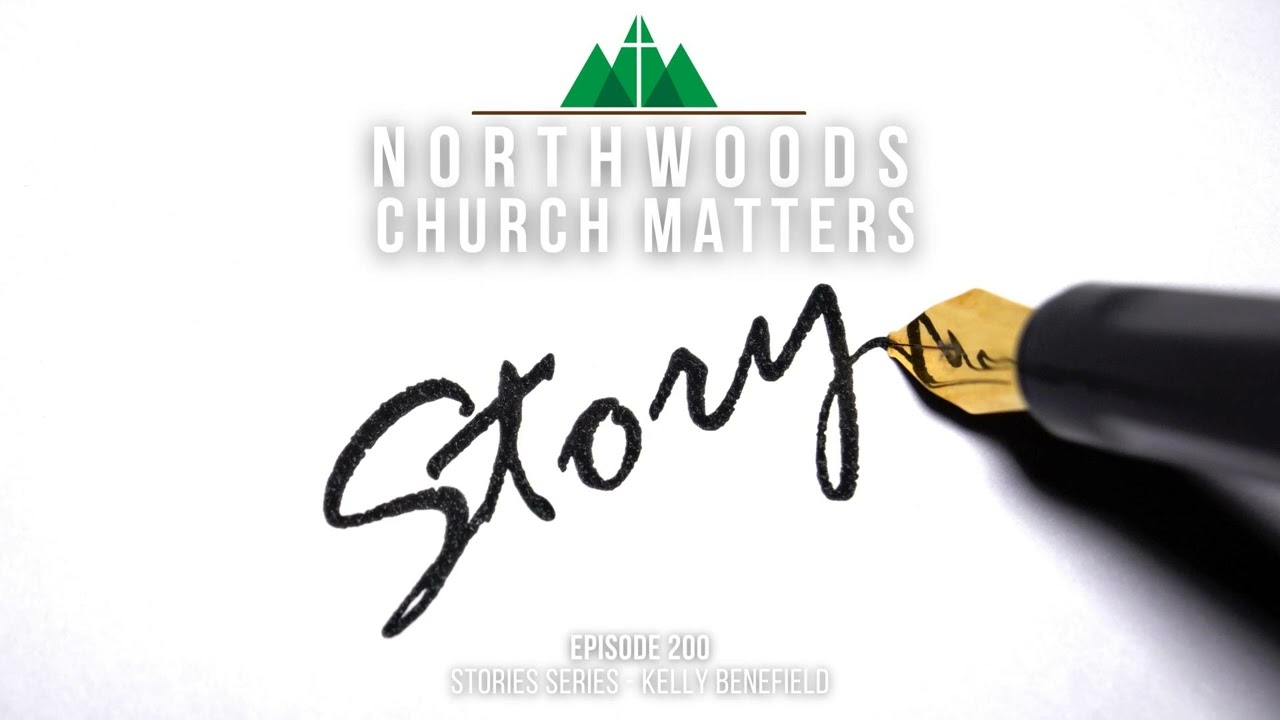 Episode 200 || Stories Series - Kelly Benefield