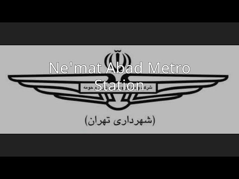 Ne'mat Abad Metro Station