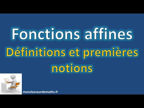 Fonctions affines : Définitions et premières notions