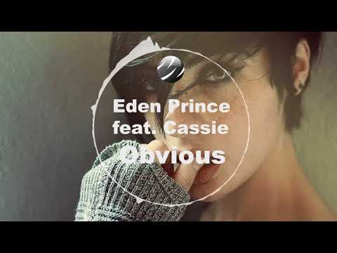 Eden Prince feat. Cassie - Obvious