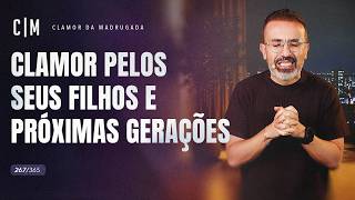 CLAMOR PELOS SEUS FILHOS E PRÓXIMAS GERAÇÕES | CM