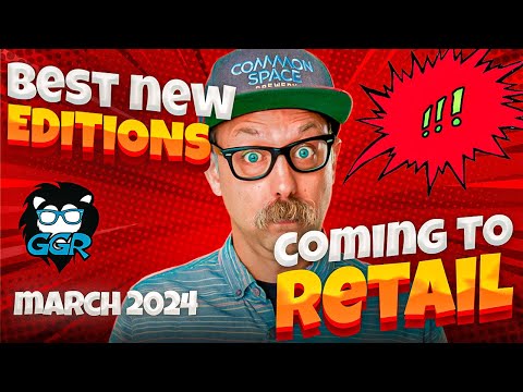 Best New Edition Board Games Coming to Retail in March, 2024