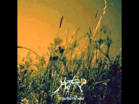 AUSTERE - To Lay like Old Ashes