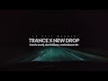 Trance X NEW DROP Travis Scott Don Toliver Metro Boomin Jr Stit Mashup