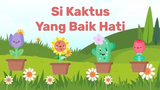 Download lagu Si Kaktus yang Baik Hati | Cerita Anak | Cerita Sebelum Tidur | Dongeng Sebelum Tidur mp3