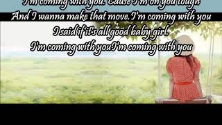 Coming With You - Neyo Lyric Video
