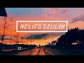 Jessica Ricca - Hey it's Delilah (Lyrics)