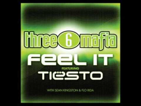 DJ Tiesto vs. Three 6 Mafia ft. Flo Rida & Sean Kingston - Feel It (Radio Mix)