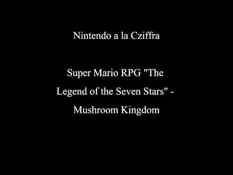 Nintendo a la Cziffra - Super Mario RPG: Mushroom Kingdom