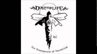 Dust For Life- Release the Flood
