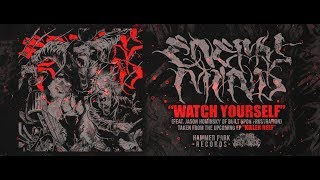 ENEMY MIND - WATCH YOURSELF (FEAT. JASON HOMINSKY OF BUILT UPON FRUSTRATION) [SINGLE] (2019) SW EXCL