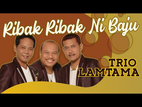 Trio Lamtama - Ribak Ribak Ni Baju - (Official Music Video)