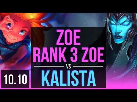 ZOE vs KALISTA (MID) | Rank 3 Zoe, Rank 13, 1600+ games, KDA 10/1/7 | KR Challenger | v10.10