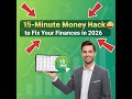 15 Minute Money Hack That Transforms Broke to Budget Boss in 2026 Free Worksheet Inside!