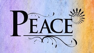 One Word... Peace