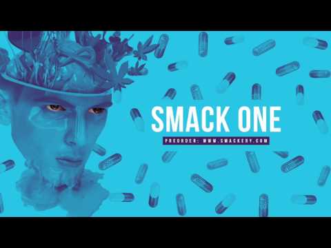 Smack - Smack One (Produced by JLSXND7RS) / TERAPIE 7/7/17