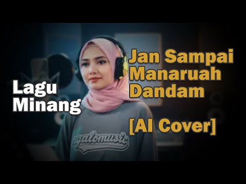 [AI COVER] Jan Sampai Manaruah Dandam