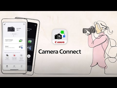 Canon Camera Connect video