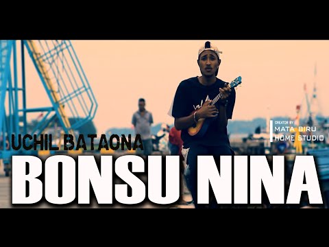 Bonsu Nina (Labenza) - Uchil Bataona Cover