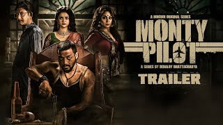 Monty Pilot (मोंटी पायलट) | Trailer | Saurav, Solanki, Chandreyee, Kanchan, Subrat | hoichoi