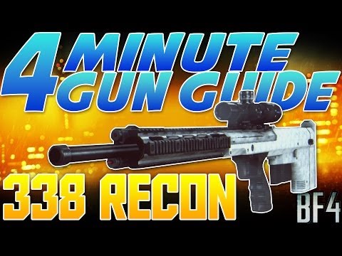 338 RECON "THE HAMMER" | 4 Minute Gun Guide (Battlefield 4)