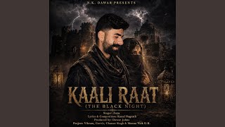 Download lagu Kaali Raat (The Black Night) mp3
