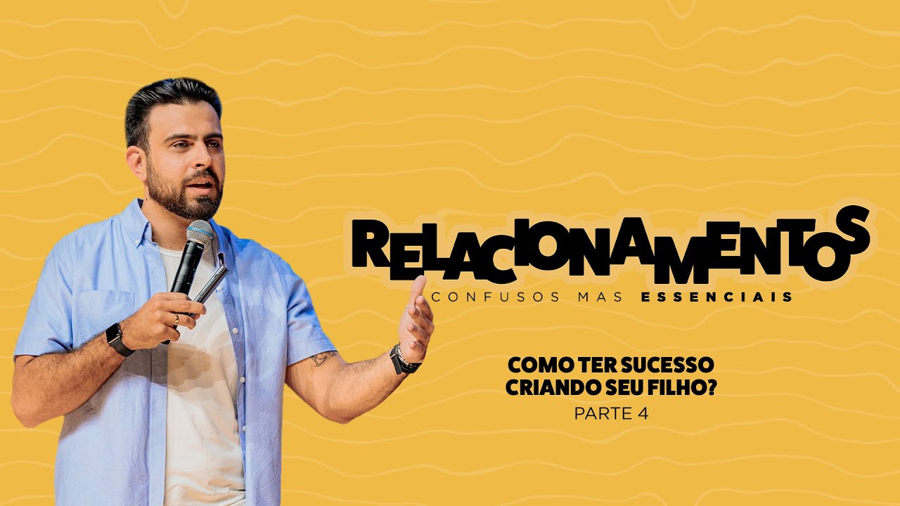 Como Ter Sucesso Criando seu Filho? - João Urel