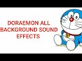 Doraemon All Background Sound Effects