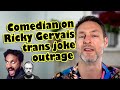 The woke backlash to Ricky Gervais "transphobia" outrage dissected by comedian Leo Kearse