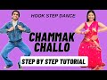 Chammak Challo Song Dance Tutorial Chammak Challo Hook Step Dance Tutorial