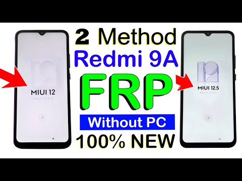 2 NEW METHOD:- Redmi 9A  FRP Bypass (without pc) |  [ MIUI 12 | MIUI 12.5 ] 100% Working