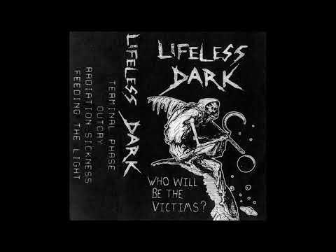 Lifeless Dark – Who Will Be The Victims? [DEMO]