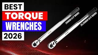 Top 5 BEST Torque Wrenches in 2026 | Watch Before You Buy