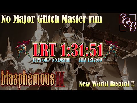 Blasphemous 2 - NMG Any% speedrun 1:31:51 (60FPS / No death)