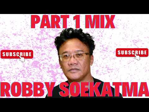 ROBBY SOEKATMA SOULMIX PART 1