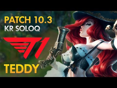 T1 Teddy - Miss Fortune Bot Lane - KDA 15/3/8