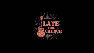 Footloose - Cover by Late For Church